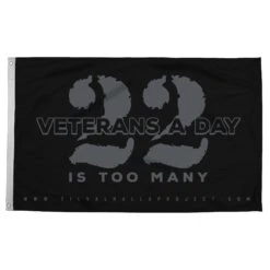 22 Is Too Many - Flag(22 Is Too Many Flag)