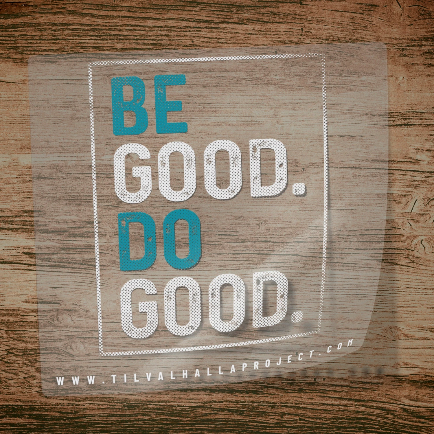 Be Good Do Good - Decal(Be Good Do Good Decal) 4 Be Good Do Good - Decal(Be Good Do Good Decal) - Image 2