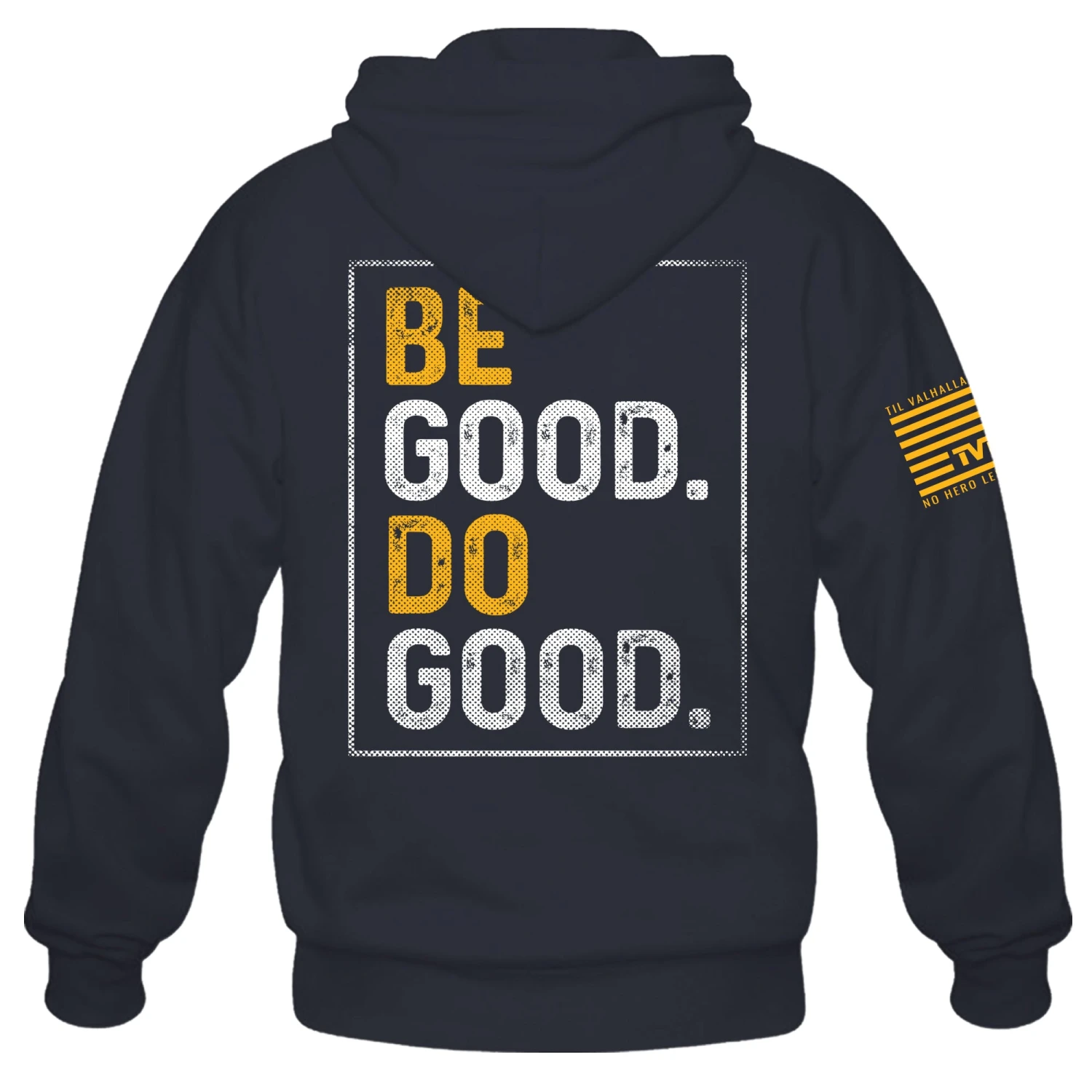 Be Good Do Good - Hoodie(Be Good Do Good Hoodie) 4 Be Good Do Good - Hoodie(Be Good Do Good Hoodie) - Image 2