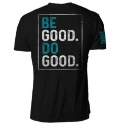 Be Good Do Good(Be Good Do Good) 27 Be Good Do Good(Be Good Do Good) -Til Valhalla Project Official Be Good Do Good Mens Back Mock