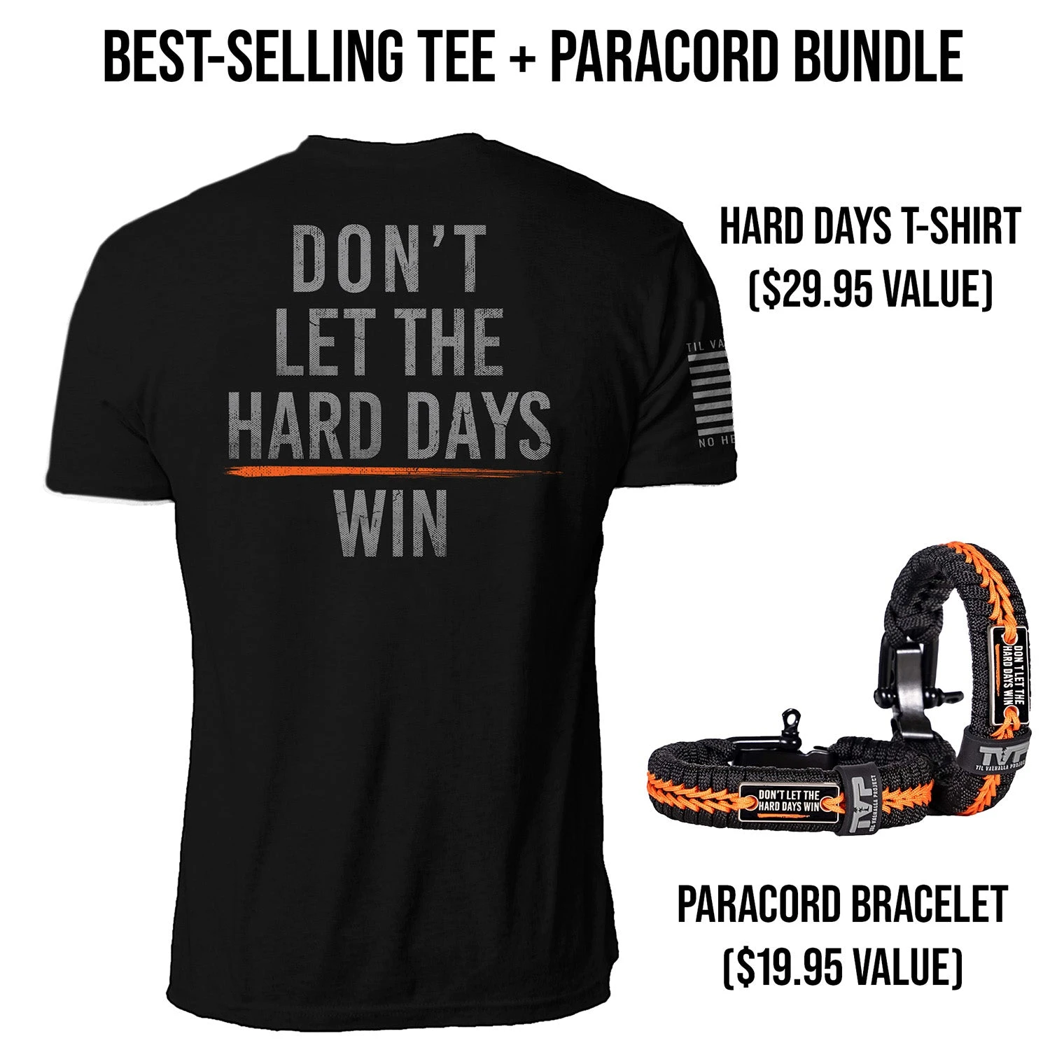 HARD DAYS TEE + FREE PARACORD(Hard Days Bundle) 3 HARD DAYS TEE + FREE PARACORD(Hard Days Bundle)