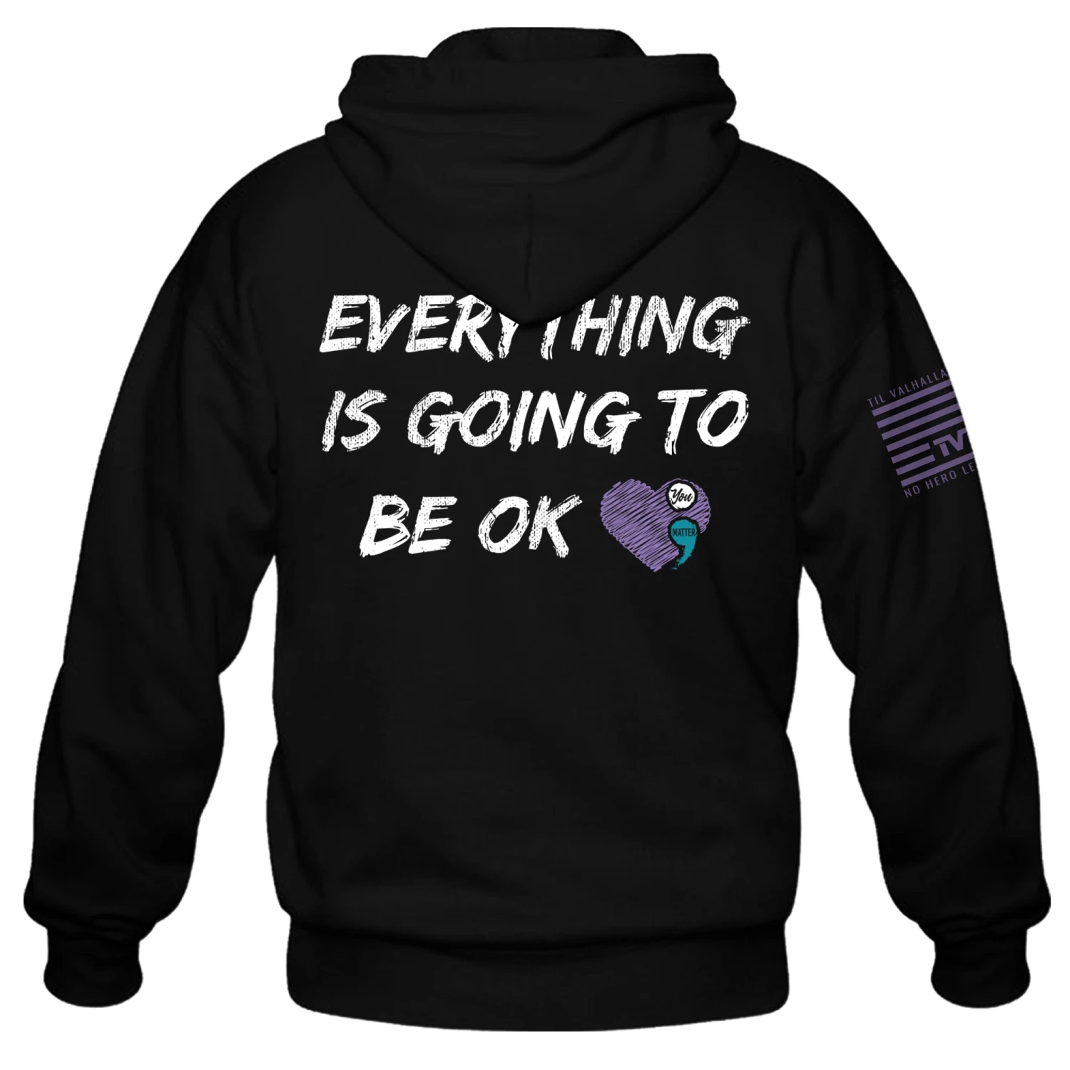 Everything Is Going To Be OK - Hoodie(Everything Will Be Ok Hoodie) 5 Everything Is Going To Be OK - Hoodie(Everything Will Be Ok Hoodie) - Image 3