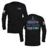 Keep Writing Your Story - Long Sleeve(Keep Writing Your Story Long Sleeve) -Til Valhalla Project Official Keep Writing Your Storey LS TShirt Finall Mock