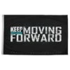 Keep Moving Forward - Flag(Keep Moving Forward Flag) 2 Keep Moving Forward - Flag(Keep Moving Forward Flag) -Til Valhalla Project Official Layer0 e7fac532 9ad5 4222 8a53 daef98b08ad5