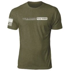 You Matter(You Matter) 23 You Matter(You Matter) -Til Valhalla Project Official Your Story Matters Mil Green Front Mens Mock